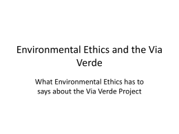 Environmental Ethics and the Via Verde