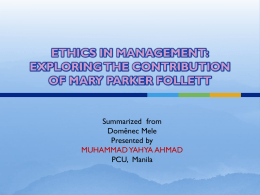 ETHICS IN MANAGEMENT: EXPLORING THE