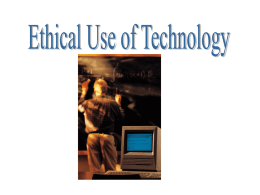 Ethical Use of Technology
