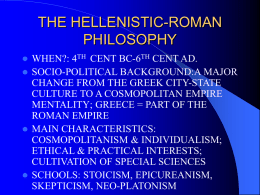 THE HELLENISTIC-ROMAN PHILOSOPHY