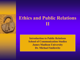 Ethics II - James Madison University