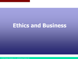 Chapter 007 - Ethics & Social Responsibility of Business