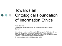 Towards an Ontological Foundation of Information Ethics