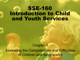 SSE-160 Introduction to Child and Youth Services
