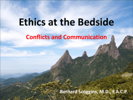 Ethics at the Bedside - Tift Regional Medical Center