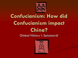 Confucianism: How did Confucianism impact China?