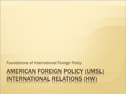American foreign policy (UMSL) international relations (HW)