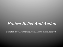 Ethics: Belief And Action