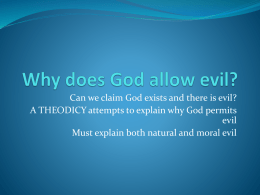 Why does God allow evil?