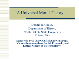 A Universal Theory of Ethics