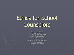 Ethics for School Counselors