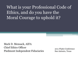 What is your Professional Code of Ethics, and do you have