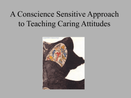 PowerPoint Presentation - A Conscience Sensitive Approach