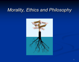 Ethics: philosophy and morality -
