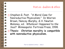 Post on dualism & ethics - People at Creighton University