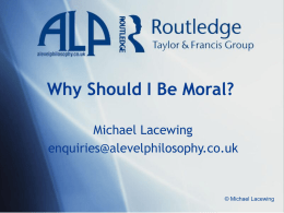 Why Should I Be Moral?