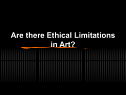 Are there Ethical Limitations to Art?
