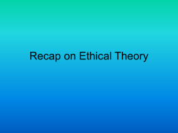 Revision Notes Ethical Theory