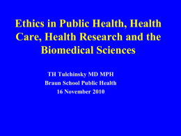 Ethics in Public Health