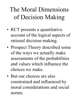 The Moral Dimensions of Decision Making
