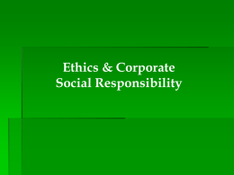 Chapter 05 Managerial Ethics and Corporate Social - Hale
