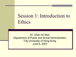 Session 1: Introduction to Ethics