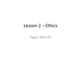 Lesson 2 – Ethics - The Engquist Teachers