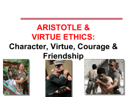 Lesson 10 Aristotle and Virtue Ethics