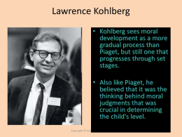 Kohlberg`s Moral Development Theory - Windsor C