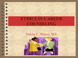 ETHICS IN CAREER COUNSELING