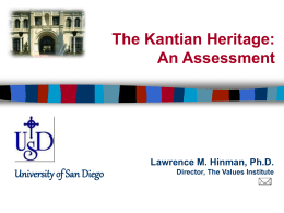 The Kantian Heritage: An Assessment