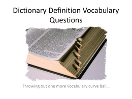 Dictionary Definition Vocabulary Questions