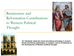 Renaissance and Reformation Contributions to Western Political