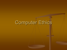 Computer Ethics - jdavid
