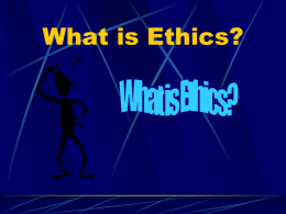 What is Ethics? - ChristianEthics