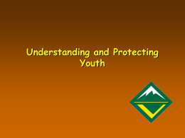Understanding and Protecting Youth