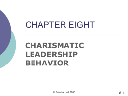 CHAPTER 8 Charismatic Leadership Behavior