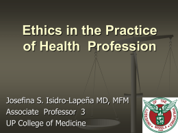 Ethics in the Practice of Health Profession
