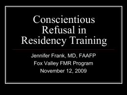 Conscientious Objection in Residency Training