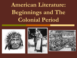 American Literature: The Colonial Period