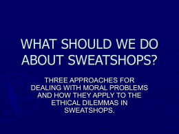 what should we do about sweatshops?