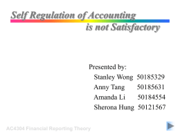 Self Regulation of Accounting is not Satisfactory