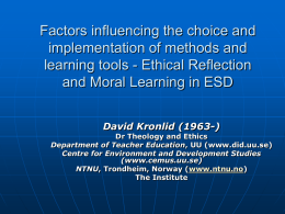 Ethical Reflection and Moral Learning in ESD