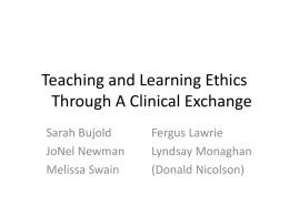 Teaching and Learning Ethics Through a Clinic Exchange