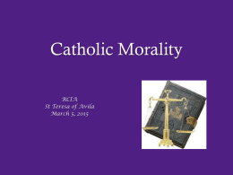 Catholic Morality - St. Teresa of Avila Catholic Church | Grovetown, GA
