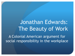 Jonathan Edwards* Work Ethic