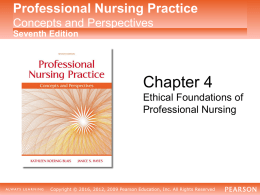 Ethical Foundations of Professional Nursing