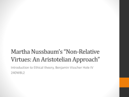 Martha Nussbaum*s *Non-Relative Virtues: An