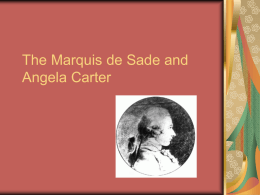 The Marquis de Sade and Angela Carter - School