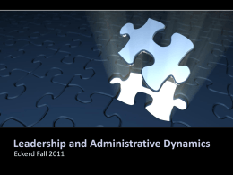 Leadership and Administrative Dynamics